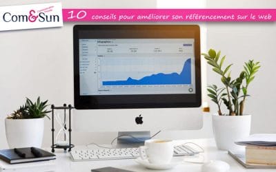 10 conseils pour améliorer son référencement sur le web